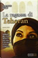 La ragazza di Teheran by Maurice Bigio