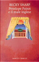 Penelope Poirot e il male inglese by Becky Sharp