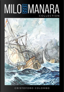 Cristoforo Colombo by Milo Manara
