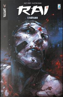 Rai vol. 3 by Clayton Crain, Matt Kindt