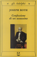 Confessione di un assassino by Joseph Roth