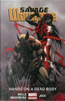 Savage Wolverine 2 by Zeb Wells
