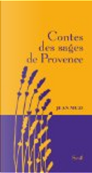 Contes des sages de Provence by Jean Muzi