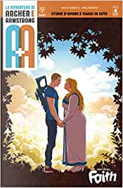 A+A - Le avventure di Archer e Armstrong vol. 2 by Rafer Roberts