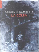 La colpa by Deborah Gambetta