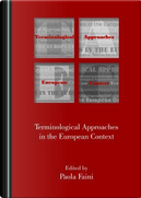Terminological Approaches in the European Context by Paola Faini