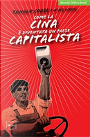 Come la Cina è diventata un paese capitalista by Ning Wang, Ronald Coase