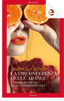 La circonferenza delle arance by Gabriella Genisi