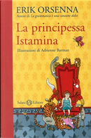 La principessa Istamina by Erik Orsenna