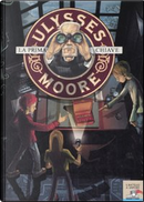 La prima chiave by Ulysses Moore