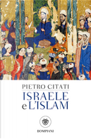 Israele e l'Islam by Pietro Citati