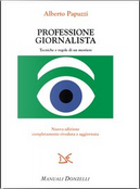 Professione giornalista by Alberto Papuzzi