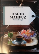 Karnak Café by Naǧīb Maḥfūẓ