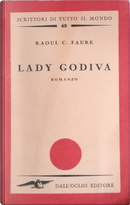 Lady Godiva by Raoul C. Faure