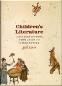 Children's Literature by Seth Lerer
