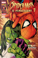 Spider-Man il Vendicatore n. 7 by Andres Moss, Andres Mossa, Ian Medina, Kathryn Immonen, Kevin Walker, Matt Hollingsworth, Nelson Decastro, Rick Remender, Stephanie Buscema, Tom Peyer, Wade Von Grawbadger, Zeb Wells