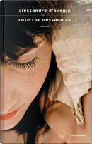 Cose che nessuno sa by Alessandro D'Avenia