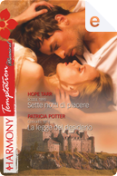 Sette notti di piacere - La legge del desiderio by Hope Tarr, Patricia Potter