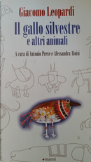 Il gallo silvestre e altri animali by Giacomo Leopardi