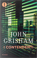 I contendenti by John Grisham