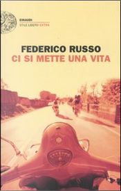 Ci si mette una vita by Federico Russo