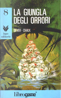La giungla degli orrori by Gary Chalk, Joe Dever
