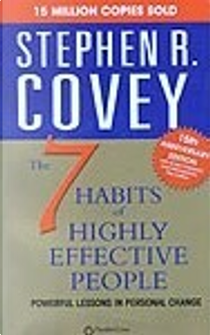 Seven Habits of Highly Effective People by S.R. Covey