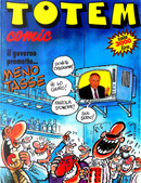 Totem Comic n. 129, anno VII, 15 novembre 1993 by Binet, Blas Gallego, Das Pastoras, David Lubrano, Didier Tronchet, E. Sanchez Abuli, Edika, Enrique Ventura, Fer, Forges, Herlé, Ivà, Jean-Pierre Autheman, Jean-Yves Ferri, José Luis Martin, Leonardo Ortolani, Luca Boschi, Massimo Caviglia, Max Greggio, Miguel Ángel Nieto, Palomo, Sergio Aragones, Stefano Disegni