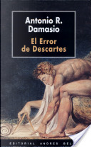El error de Descartes by Antonio R. Damasio