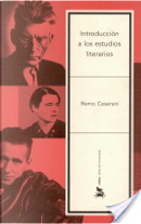 Introducción a los estudios literarios by Remo Ceserani