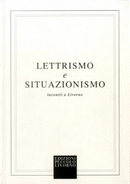 Lettrismo e Situazionismo: Incontri a Livorno