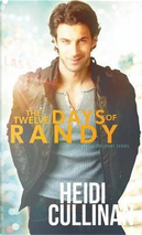 The Twelve Days of Randy by Heidi Cullinan