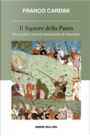 Il Signore della Paura by Franco Cardini