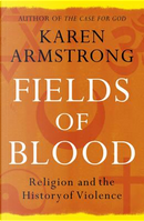 Fields of blood by Karen Armstrong
