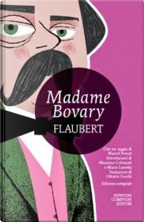 Madame Bovary by Gustave Flaubert