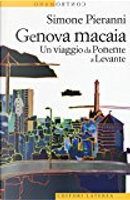 Genova macaia by Simone Pieranni