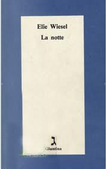 La notte by Elie Wiesel