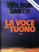 La voce del tuono by Wilbur Smith