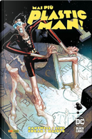 Mai più Plastic Man by Christopher Cantwell