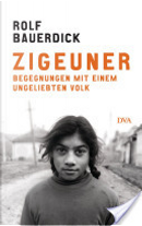 Zigeuner by Rolf Bauerdick