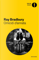 Omicidi d'annata by Ray Bradbury
