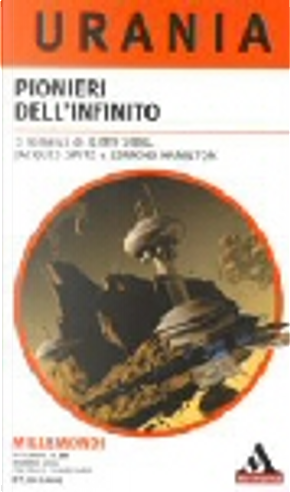 Millemondi Inverno 2004: Pionieri dell'infinito by Edmond Hamilton, Jacques Spitz, Jerry Sohl