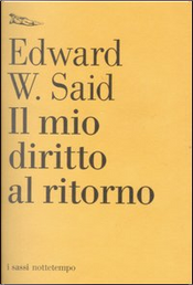 Il mio diritto al ritorno by Edward W. Said