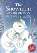 The Snowman and The Snowdog Activity Book by Raymond Briggs