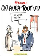 On aura tout vu by René Pétillon