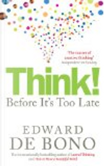 Think! by Edward De Bono