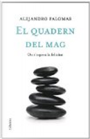 El quadern del mag by Alejandro Palomas