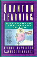 Quantum Learning by Bobbi DePorter, Mike Hernacki
