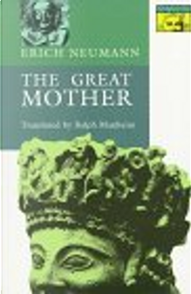 The Great Mother by Erich Neumann