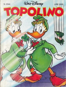 Topolino n. 2044 by Carlo Gentina, Carlo Panaro, François Corteggiani, Nino Russo